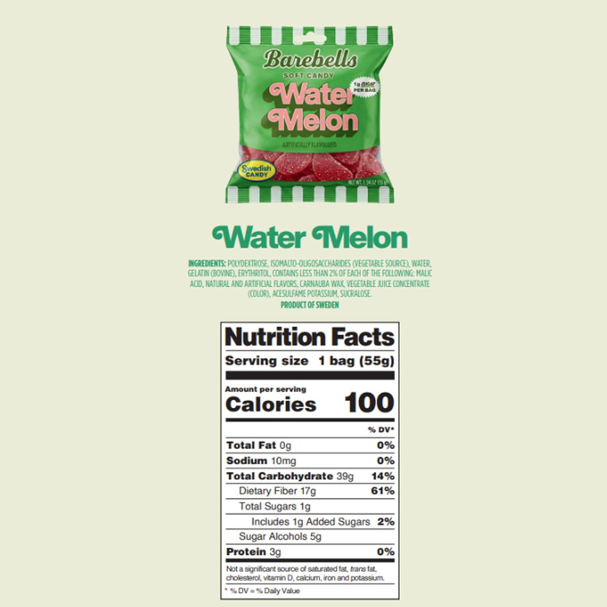 Barebells Soft Candy Watermelon Nutrition Facts panel and ingredients list for the 55g bag