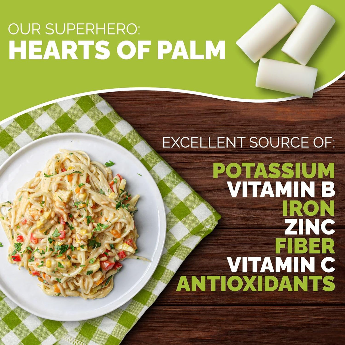 Palmini creamy hearts of palm pasta plate with raw palm pieces and list of potassium, iron and vitamins
