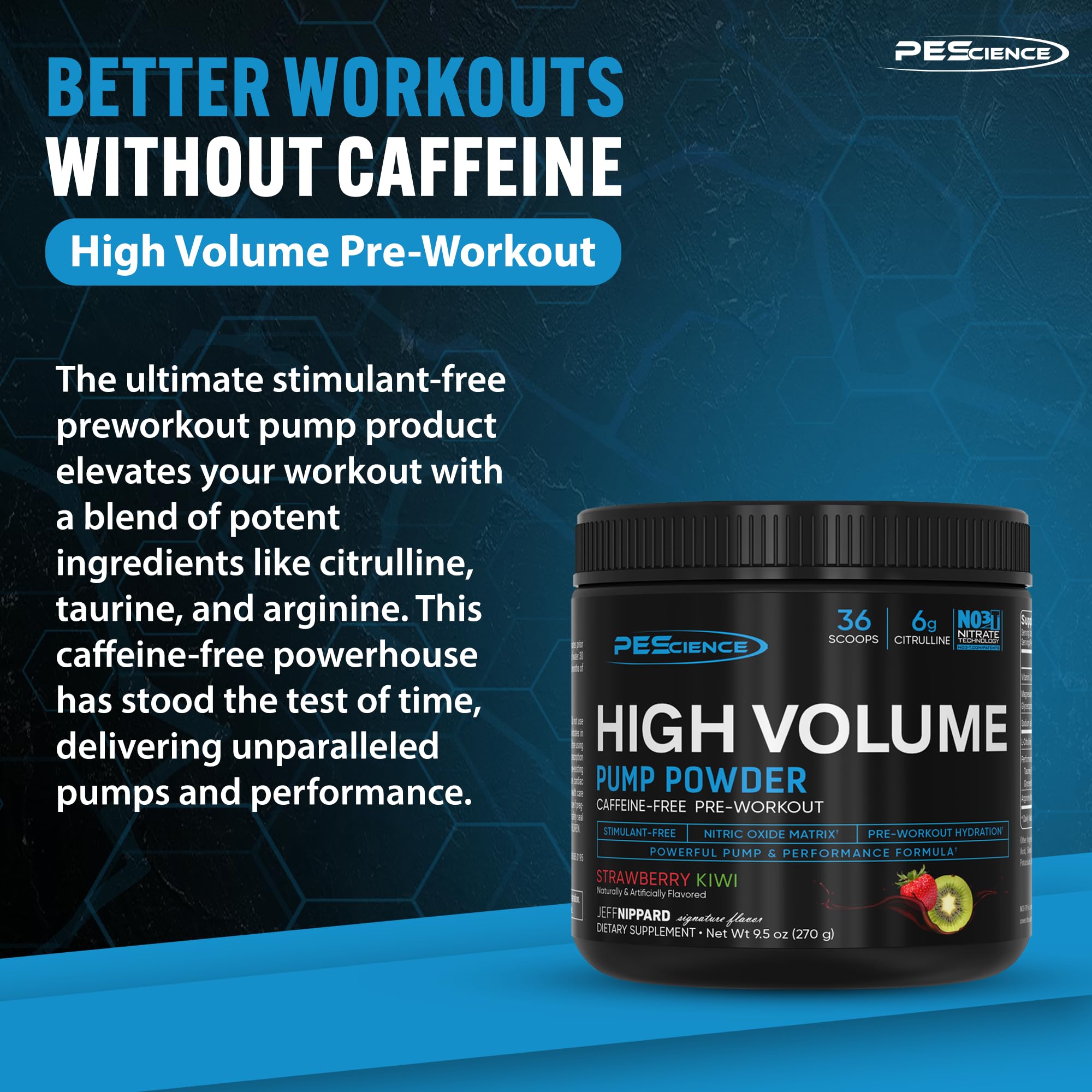 PEScience High Volume Stim-Free Pre-Workout (36 servings) - Top Nutrition and Fitness
