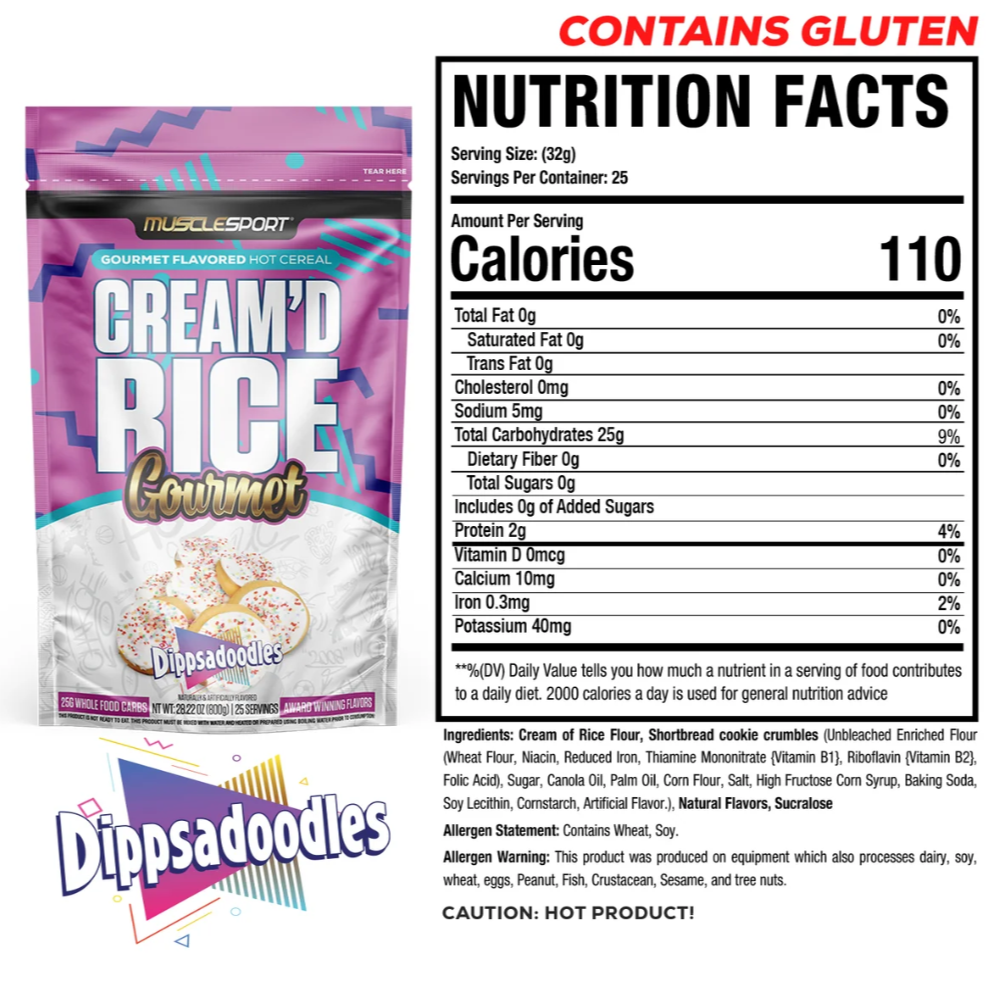 Nutrition Facts panel for MuscleSport Cream'd Rice Dippsadoodles hot cereal, 110 calories, contains gluten