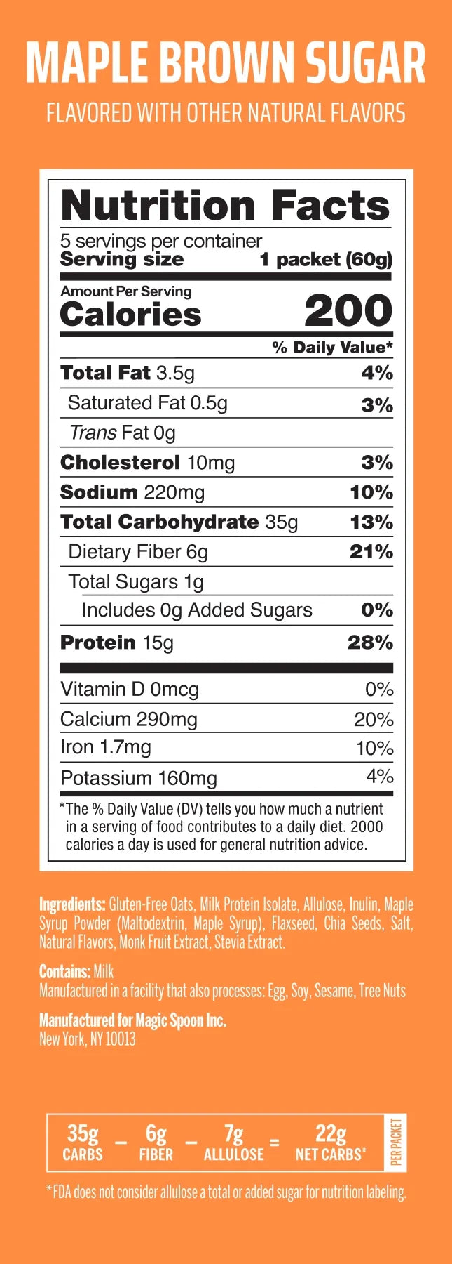 Magic Spoon Maple Brown Sugar Protein Oatmeal Nutrition Facts — 200 calories, 15g protein, 6g fiber