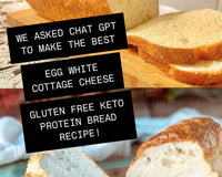 GF Keto Egg White Powder & Cottage Cheese Protein Bread Recipe