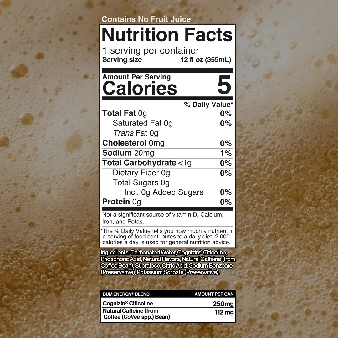 Nutrition Facts panel for BUM Energy Cream Soda — 5 calories, 0 g sugar, 20 mg sodium, 112 mg caffeine, 250 mg Cognizin