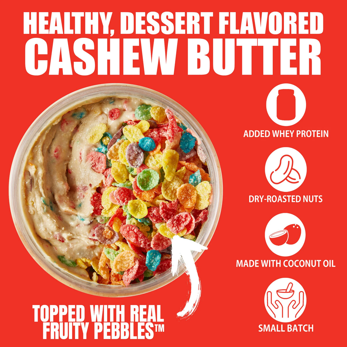 Fit Butter Fruity PEBBLES high-protein cashew butter jar, front label