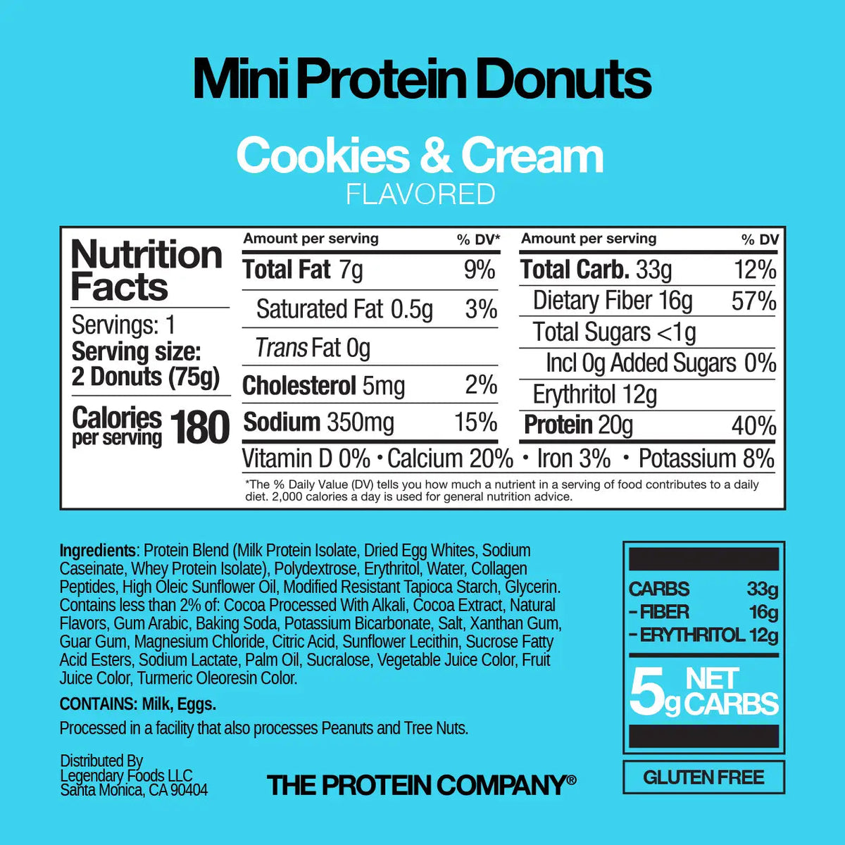 Legendary Cookies & Cream Protein Donuts Nutrition Facts and ingredients, 180 calories, 20g protein, <1g sugar