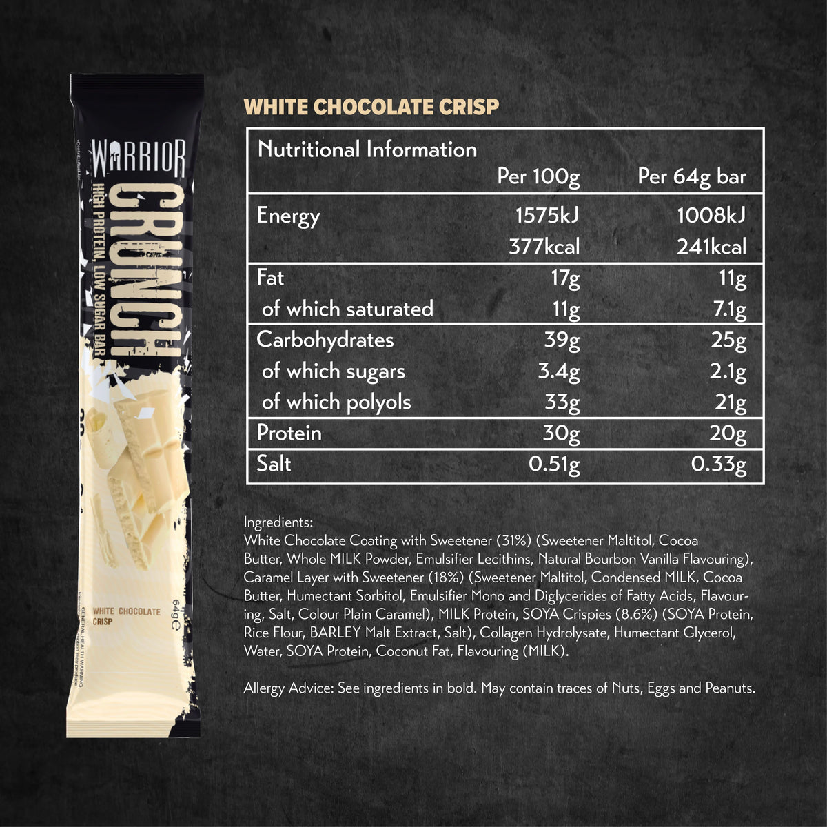 Warrior Crunch protein bar White Chocolate Crisp nutrition facts panel — 20g protein, 2.1g sugar per 64g bar