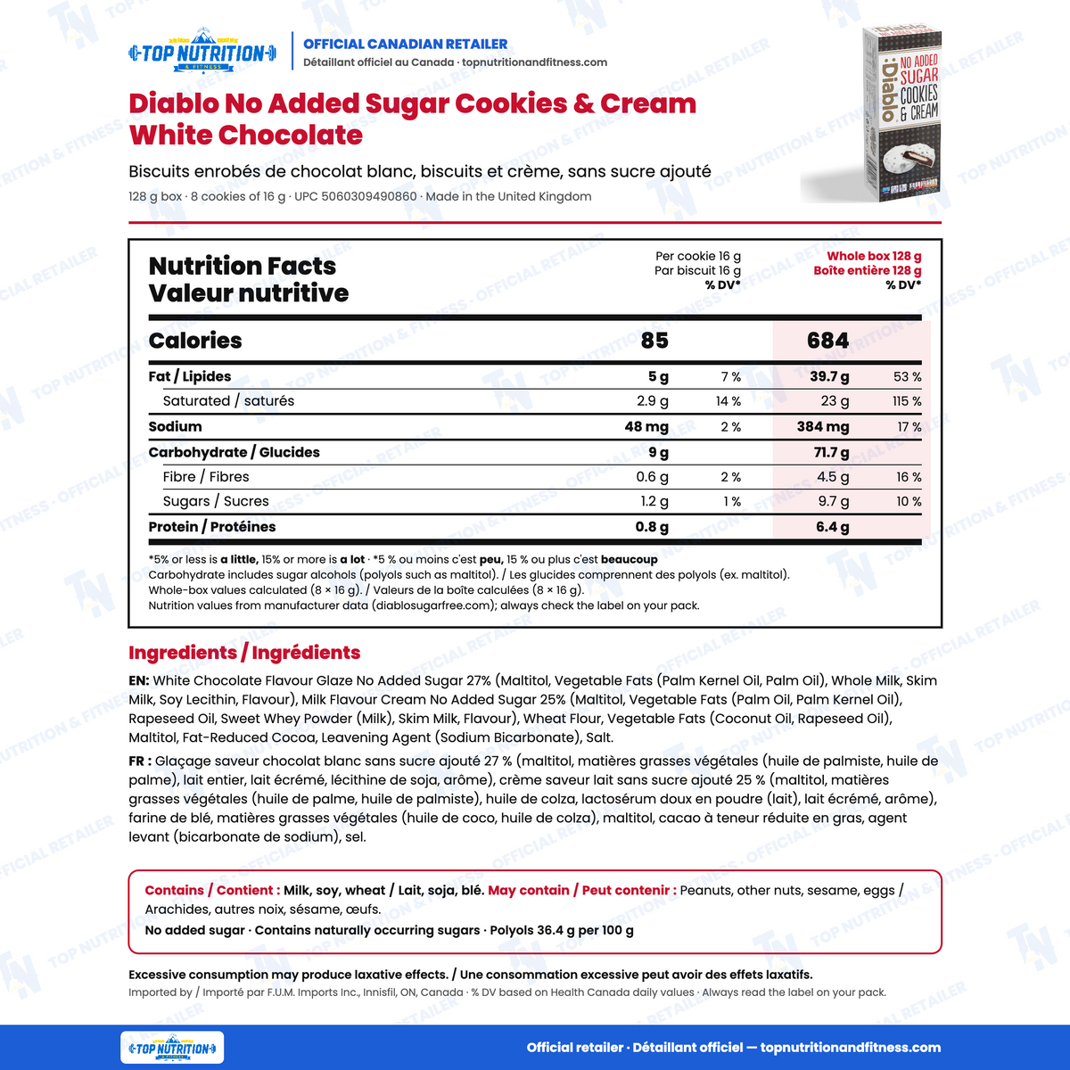 Diablo No Added Sugar Cookies and Cream White Chocolate nutrition facts per 16 g cookie vs whole 128 g box of 8 (85 vs 684 calories) with English and French ingredients and allergens – Top Nutrition & Fitness official Canadian retailer