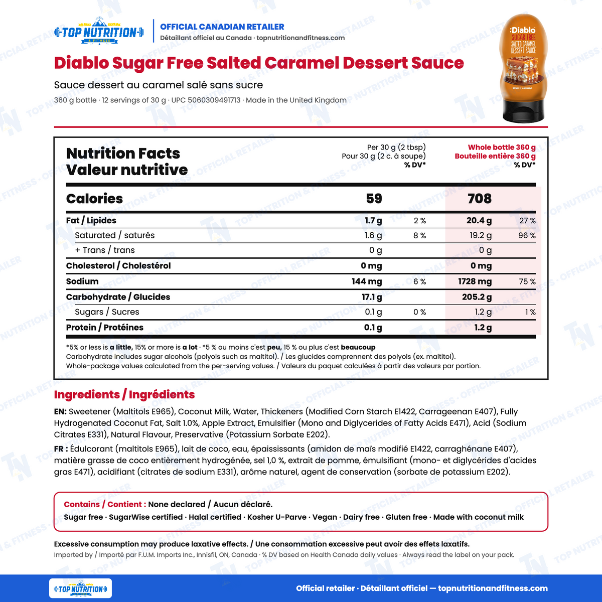 Diablo Sugar Free Salted Caramel Dessert Sauce nutrition facts per 30 g (2 tbsp) vs whole 360 g bottle (59 vs 708 calories) with English and French ingredients – vegan, Top Nutrition & Fitness official Canadian retailer