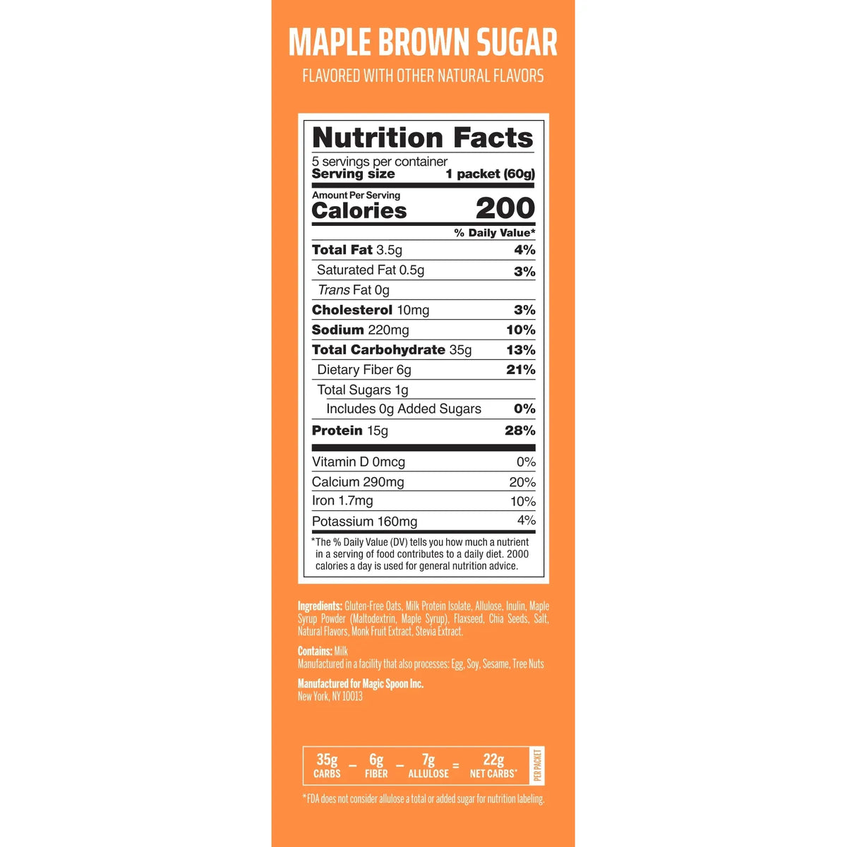 Magic Spoon Maple Brown Sugar Protein Oatmeal Nutrition Facts — 200 calories, 15g protein, 6g fiber