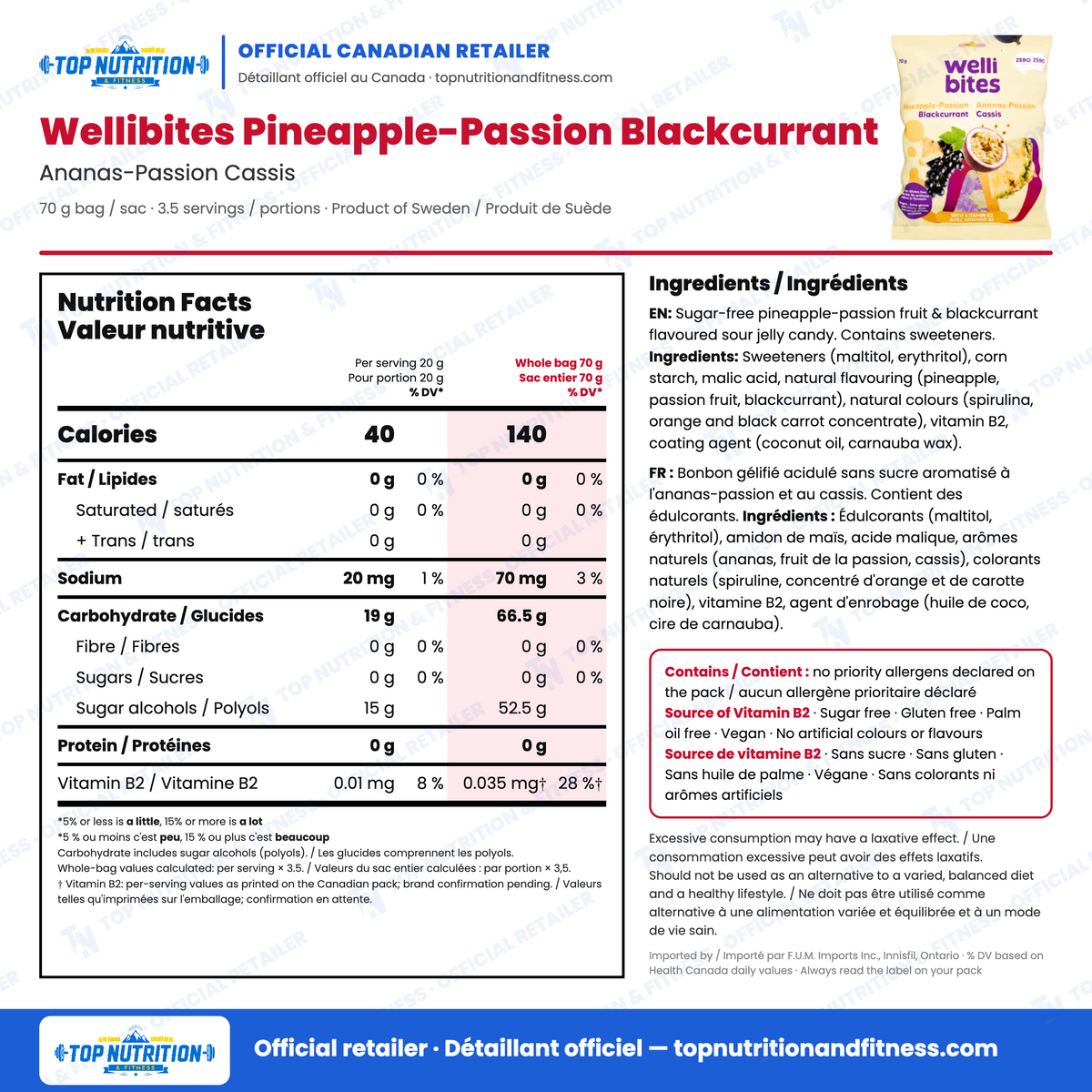Wellibites Pineapple-Passion Blackcurrant Vegan Sugar-Free Gummies nutrition facts per 20 g serving vs whole 70 g bag (40 vs 140 calories) with English and French ingredients and allergens – Top Nutrition & Fitness official Canadian retailer